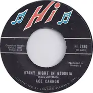 Ace Cannon - Rainy Night In Georgia / Lodi