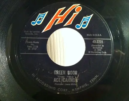 Ace Cannon - Tuffer Than Tuff / Green Door