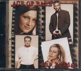 Ace of Base - The Bridge