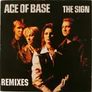 12inch Vinyl Single - Ace Of Base - The Sign (Remixes)