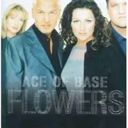 Ace of Base - Flowers