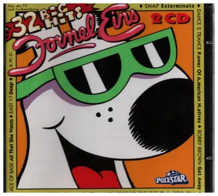 Ace of Base, East 17, Snap, M-People, u.a - Formel Eins 32 Big Hits