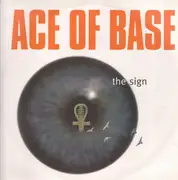 12inch Vinyl Single - Ace Of Base - The Sign