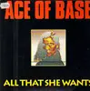 12inch Vinyl Single - Ace Of Base - All That She Wants