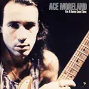 CD - Ace Moreland - I'm A Damn Good Time