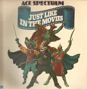 LP - Ace Spectrum - Just Like In The Movies