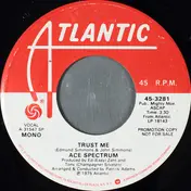 Ace Spectrum - Trust Me