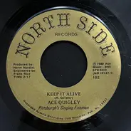 Ace Quigley - Keep It Alive