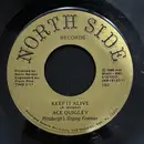 7inch Vinyl Single - Ace Quigley - Keep It Alive - Mono