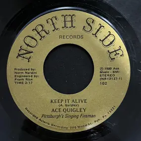 Ace Quigley - Keep It Alive