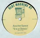 12'' - Ace The Space - 9 Is A Classic (97 Remixes)
