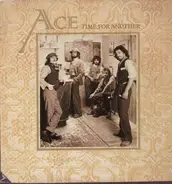 Ace - Time for Another