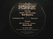 Acetate + Nice Guy Eddie - Bad Machine / Bass Walk