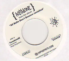 Aceyalone - TweakendZ / Believe In Yourself