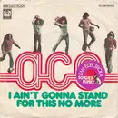 7inch Vinyl Single - Ace - I Ain't Gonna Stand For This No More