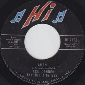 Ace Cannon - Amen / Down By The Riverside