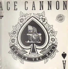 Ace Cannon - Ace in the Hole