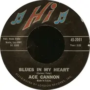 Ace Cannon - Blues In My Heart