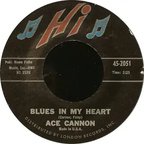 Ace Cannon - Blues In My Heart