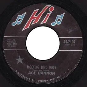 Ace Cannon - Mocking Bird Rock
