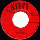 7'' - Ace Cannon - Rest / Big Shot