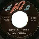 7'' - Ace Cannon - Tuff / Sittin' Tight