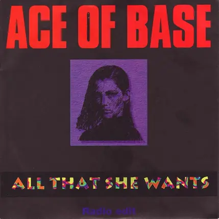 Ace Of Base - All That She Wants