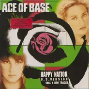 Ace Of Base - Happy Nation