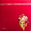 LP - Acht Eimer Hühnerherzen - s/t - Limited Edition, Pink Vinyl, incl. Download Card