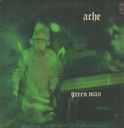 Ache - Green Man