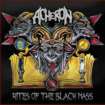 Acheron - Rites of the Black Mass