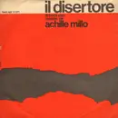7inch Vinyl Single - Achille Millo - Il Disertore