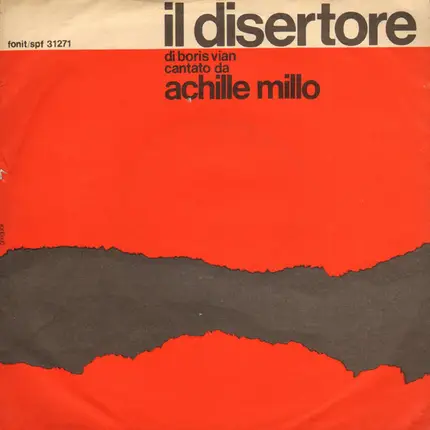 Achille Millo - Il Disertore
