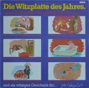 LP - Achim , Harald , Klaus , Leon , Patrick , Teddy , Wolfgang - Die Witzplatte Des Jahres