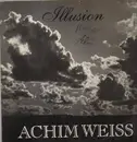 LP - Achim Weiss - Illusion - Signed by artist