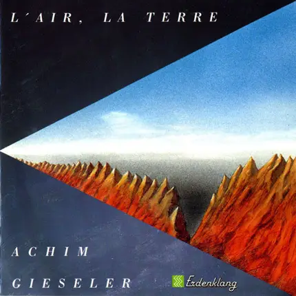 Achim Gieseler - L' Air, La Terre