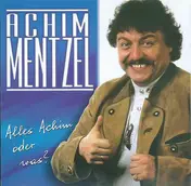 achim mentzel - Alles Achim Oder Was?