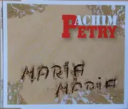 CD Single - Achim Petry - Maria Maria - Still sealed