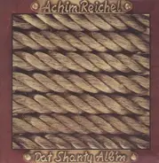 Achim Reichel - Dat Shanty Alb'm