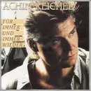 7inch Vinyl Single - Achim Reichel - Für Immer Und Immer Wieder