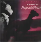 12inch Vinyl Single - Achim Reichel - Fliegende Pferde