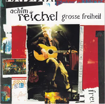 Achim Reichel - Große Freiheit