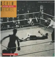 Achim Reichel - Boxer Kutte (Extra Langer Spezialmix)