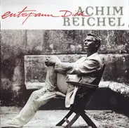 Achim Reichel - Entspann Dich