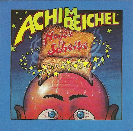 Achim Reichel - Heiße Scheibe
