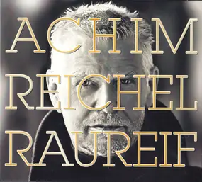 Achim Reichel - Raureif