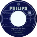 7inch Vinyl Single - Achim Reichel - Trag Es Wie Ein Mann / Heute Und Morgen