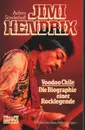 Paperback - Achim Sonderhoff - Jimi Hendrix. Voodoo Chile. Die Biographie einer Rocklegende.