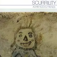 Achim Kück And Friends - Scurrility