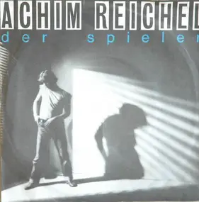 Achim Reichel - Der Spieler